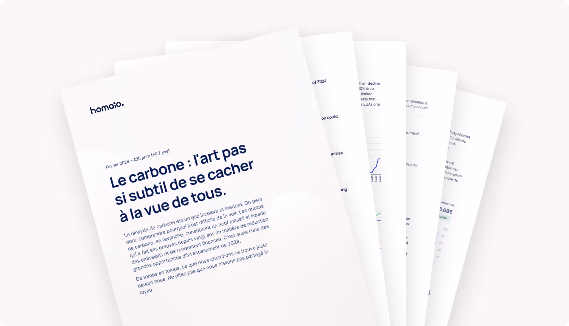 Des notes de recherche Homaio en éventail, la première intitulée « Carbon: the not so subtle art of hiding in plain sight ».